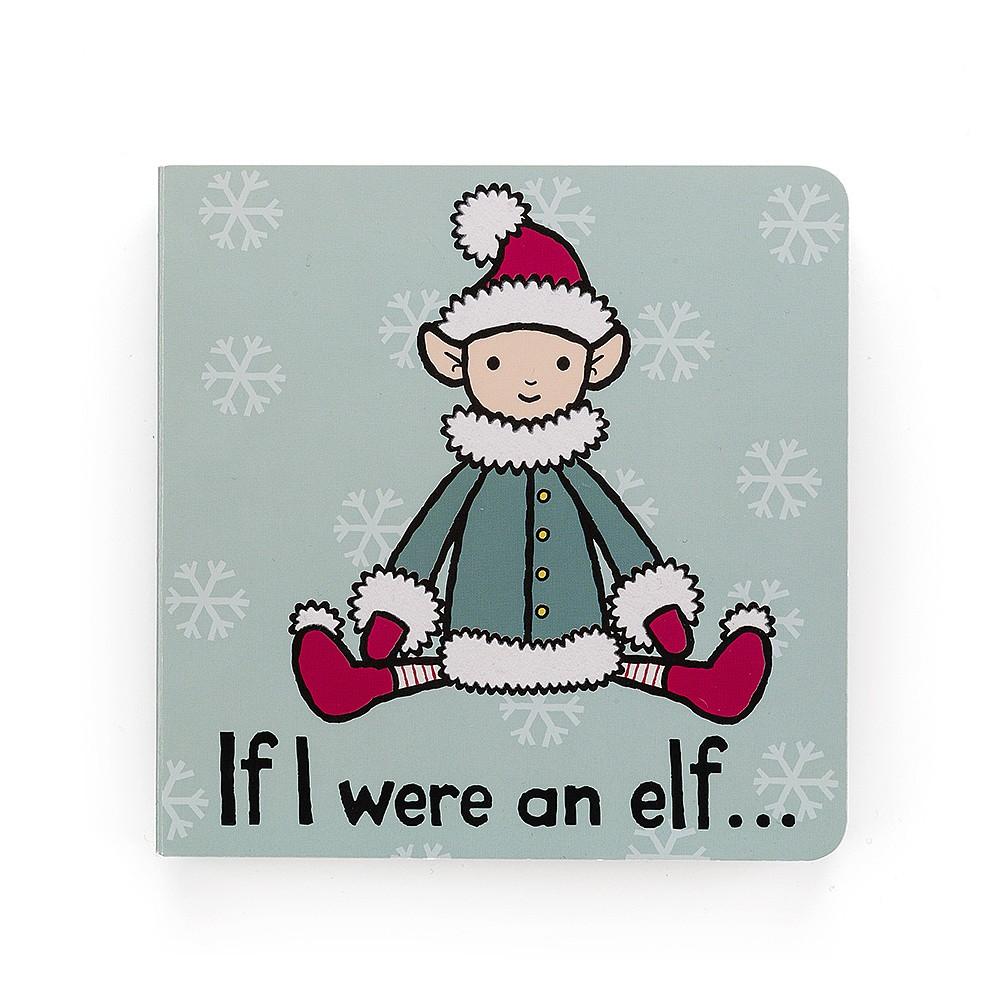 If I Were An Elf Board Book - BouChic 